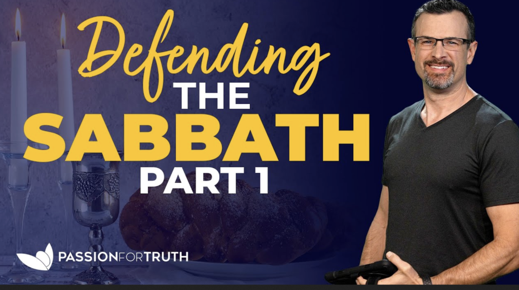 Defending the Sabbath - Part 1